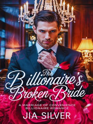 cover image of The Billionaire's Broken Bride